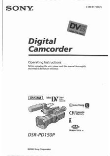 Sony DSR PD 150 P manual. Camera Instructions.